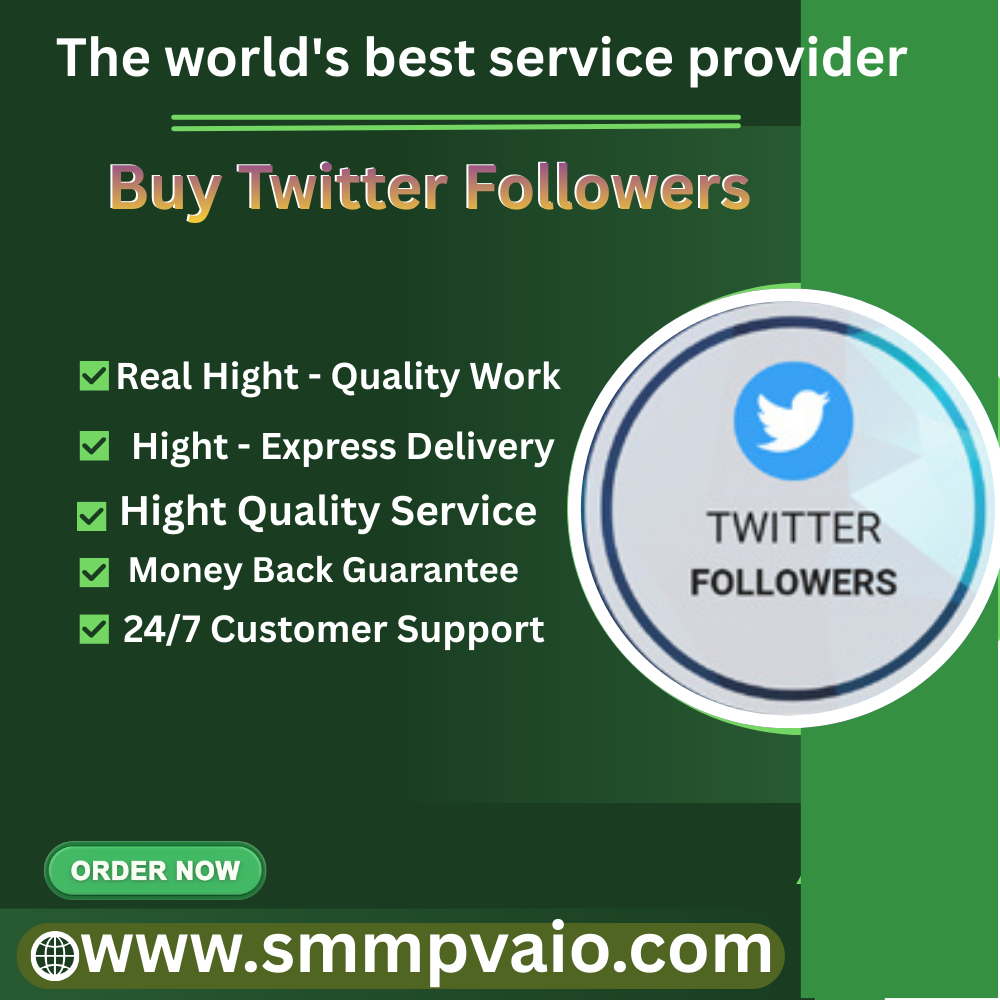 Buy Twitter Followers (X) 100% Real & Instant Delivery